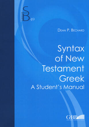 copertina Syntax of new testament greek. A student's manual