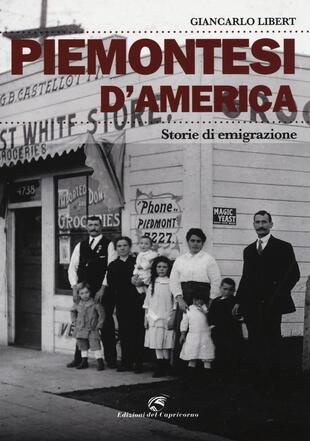 copertina Piemontesi d'America. Storie di emigrazione