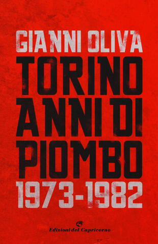 copertina Torino anni di piombo (1973-1982)