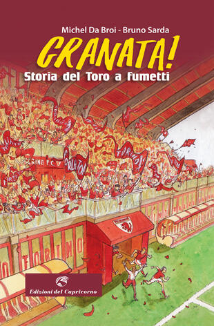 copertina Granata! Storia del Toro a fumetti