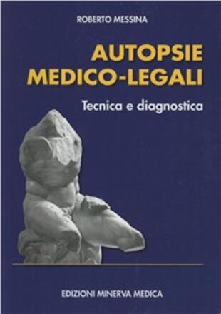 copertina Autopsie medico-legali. Tecnica e diagnostica
