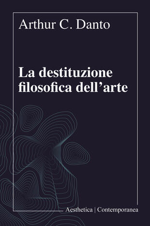 copertina La destituzione filosofica dell'arte