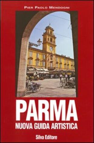 copertina Parma. Nuova guida artistica