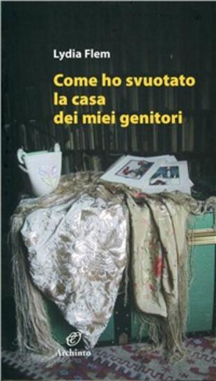 copertina Come ho svuotato la casa dei miei genitori