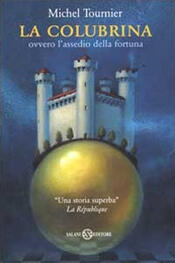copertina La colubrina ovvero l'assedio della fortuna