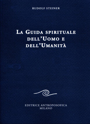 copertina La guida spirituale dell'uomo e dell'umanità