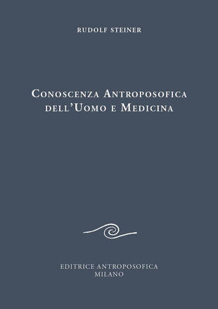 copertina Conoscenza antroposofica dell'uomo e medicina