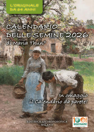 copertina Il calendario delle semine 2026. L\'originale da 64 anni