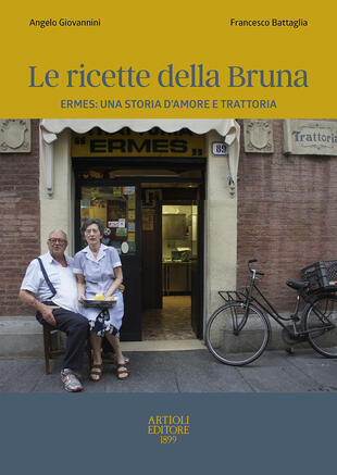 copertina Le ricette della Bruna. Ermes: una storia d'amore e trattoria