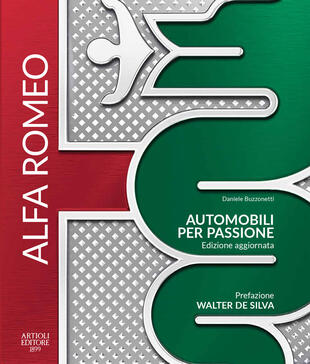 copertina Alfa Romeo. Automobili per passione. Ediz. illustrata