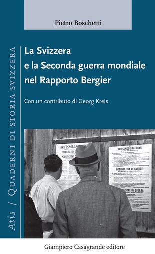 copertina La Svizzera e la seconda guerra mondiale nel Rapporto Bergier