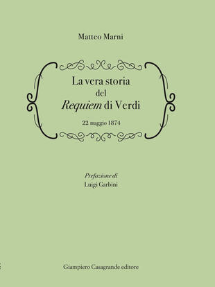 copertina La vera storia del Requiem di Verdi 22 Maggio 1874