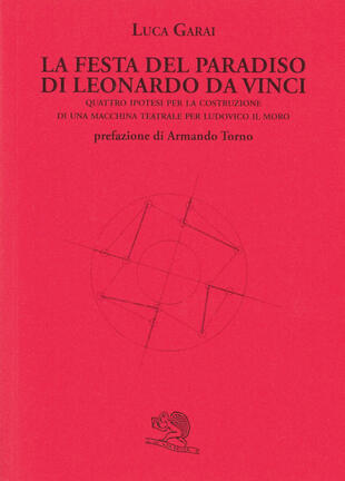 copertina La Festa del Paradiso di Leonardo da Vinci