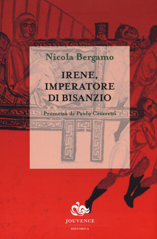 copertina Irene, imperatore di Bisanzio