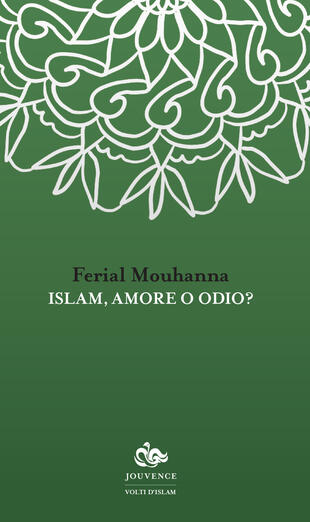 copertina Islam, amore o odio?