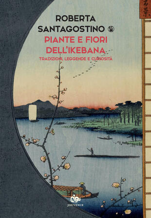 copertina Piante e fiori dell'ikebana. Tradizioni, leggende e curiosità