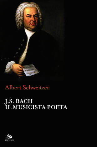 copertina J.S. Bach. Il musicista poeta