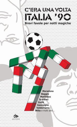 copertina C'era una volta Italia '90. Brevi favole per notti magiche