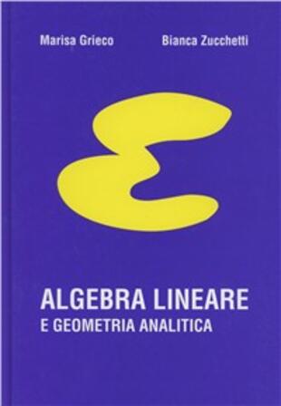 copertina Algebra lineare e geometria analitica