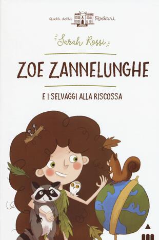 copertina Zoe Zannelunghe e i selvaggi alla riscossa