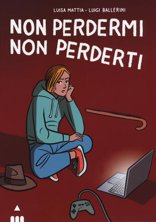 copertina Non perdermi, non perderti