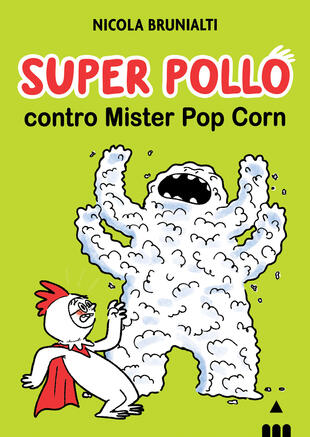 copertina Super Pollo contro Mister Pop Corn