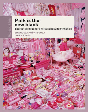copertina Pink is the new black. Stereotipi di genere nella scuola dell'infanzia