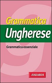 Ungherese. Grammatica