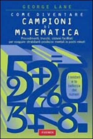 copertina Come diventare campioni di matematica