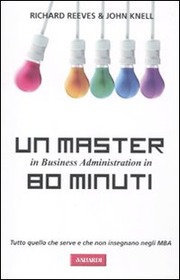 Un Master in Business Administration in 80 minuti