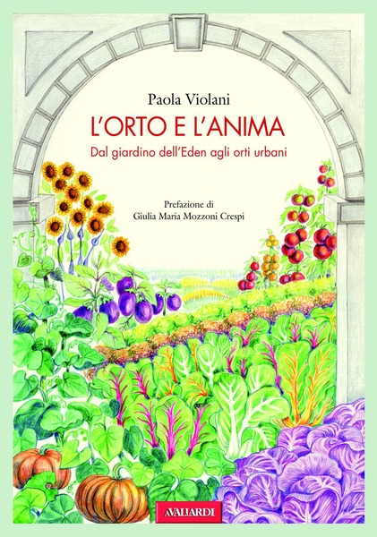 L'orto e l'anima