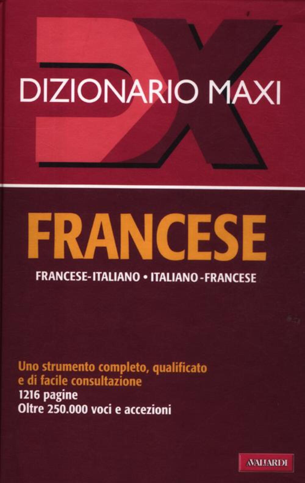 Dizionario francese maxi di Palma Gallana - Cartonato - DIZIONARI