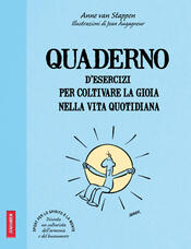 copertina Quaderno d'esercizi per coltivare la gioia nelle vita quotidiana