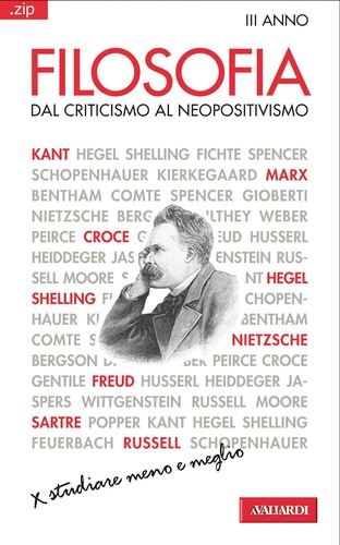 Filosofia. Dal criticismo al neopositivismo