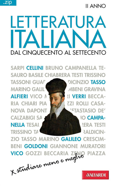 Letteratura italiana. Dal Cinquecento al Settecento