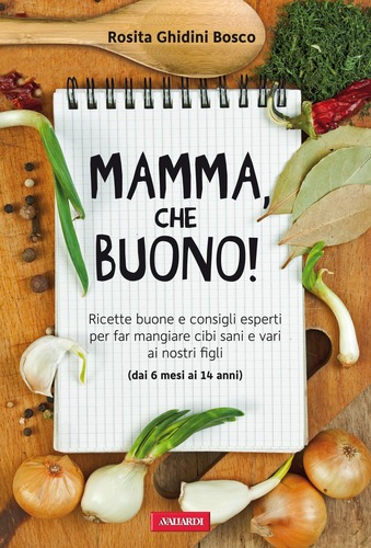 Mamma, che buono!