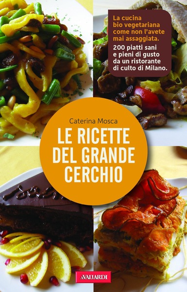 Le ricette del Grande Cerchio