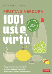 (pdf) Frutta e verdura. 1001 usi e virtù