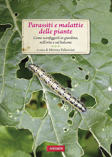 Parassiti e malattie delle piante