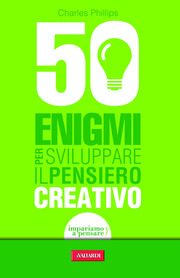(pdf) 50 enigmi per sviluppare il pensiero creativo