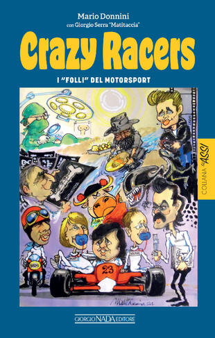 copertina Crazy racers. I «folli» del Motorsport