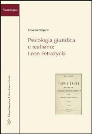 copertina Psicologia giuridica e realismo. Leon Petrazycki