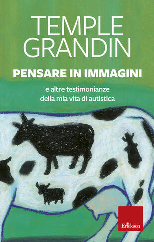 copertina Pensare in immagini. E altre testimonianze della mia vita di autistica