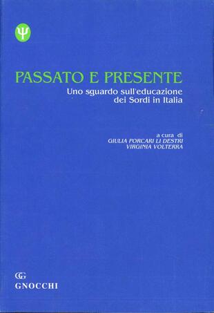 copertina Passato e presente. Uno sguardo sull'educazione dei sordi in Italia
