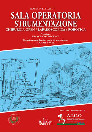 copertina Sala operatoria strumentazione. Chirurgia Open/Laparoscopia/Robotica