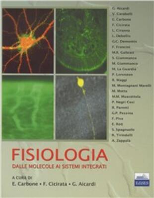 copertina Fisiologia: dalle molecole ai sistemi integrati