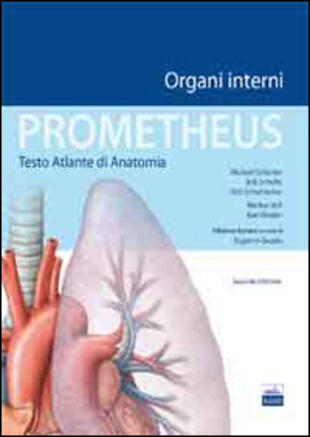 copertina Prometheus. Testo atlante di anatomia. Organi interni