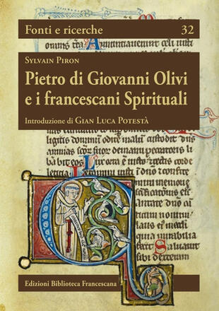 copertina Pietro di Giovanni Olivi e i francescani spirituali