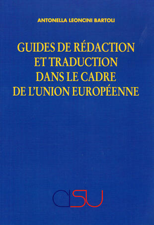 copertina Guides de rédaction et traduction dans le cadre de l'Union Européenne
