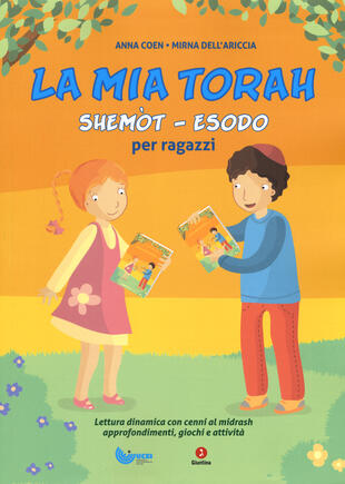 copertina La mia Torah. Shemòt, Esodo per ragazzi
